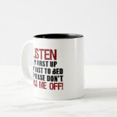 Tasse 2 Couleurs Ne font pas P*ss je ! ! (Devant gauche)