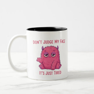 Tasse 2 Couleurs Ne juge pas mon visage C’est juste de la boue fati