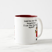 Tasse 2 Couleurs Ne Me Menez Pas Dans Un Humour De Tentation (Devant droit)