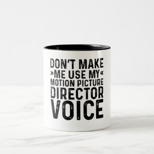 Tasse 2 Couleurs Ne pas me forcer à utiliser ma voix de directeur d