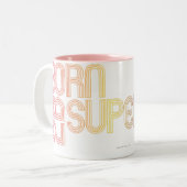 Tasse 2 Couleurs Né pour être super fille (Devant gauche)