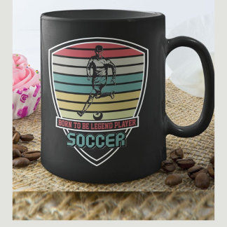 Tasse 2 Couleurs Né Pour Être Un Joueur Légende Soccer