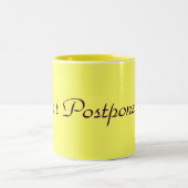 Tasse 2 Couleurs Ne remettez pas la joie à plus tard (Centre)