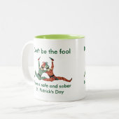 Tasse 2 Couleurs Ne sois pas l'idiot (Devant gauche)