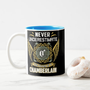 Tasse 2 Couleurs Ne sous-estimez jamais le pouvoir d'un Chamberlain
