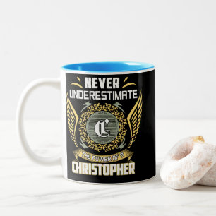 Tasse 2 Couleurs Ne sous-estimez jamais le pouvoir d'un Christopher