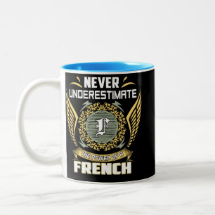 Tasse 2 Couleurs Ne sous-estimez jamais le pouvoir d'un Français