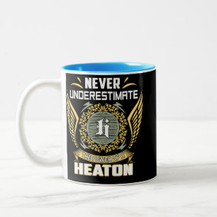 Tasse 2 Couleurs Ne sous-estimez jamais le pouvoir d'un Heaton