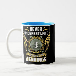 Tasse 2 Couleurs Ne sous-estimez jamais le pouvoir d'un Jennings