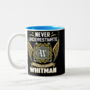 Tasse 2 Couleurs Ne sous-estimez jamais le pouvoir d'un Whitman