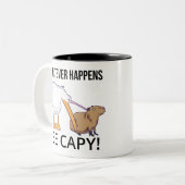 Tasse 2 Couleurs Ne t'inquiète pas, sois Capy. Capaybara, c'est drô (Devant gauche)