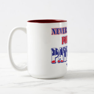 Tasse 2 Couleurs Ne vous excusez jamais d'être patriotique