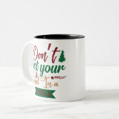 Tasse 2 Couleurs N'Enlevez Pas Votre Mince Dans Un Tangle (Devant gauche)