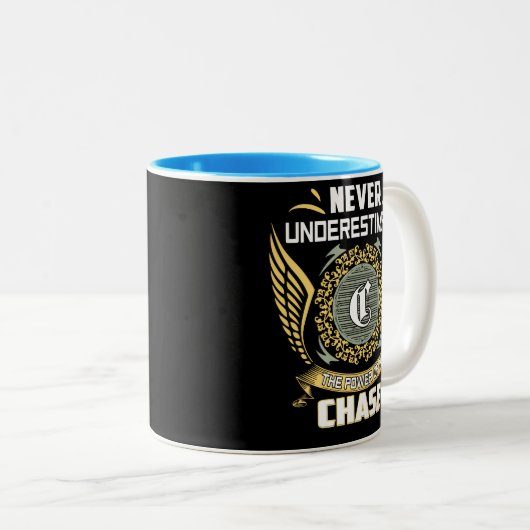 Tasse 2 Couleurs Never Underestimate The Power Of A Chase (Devant droit)