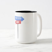 Tasse 2 Couleurs Next Step or Back – Direction Sign Motivational (Devant droit)