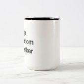 Tasse 2 Couleurs Ni haut ni bas (Centre)