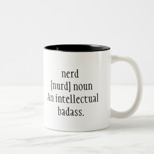 Tasse 2 Couleurs Nom nerd Un badass intellectuel. Devis amusant