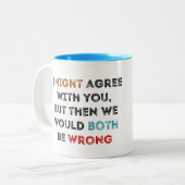 Tasse 2 Couleurs Non arrogant, juste plus futé (Devant gauche)