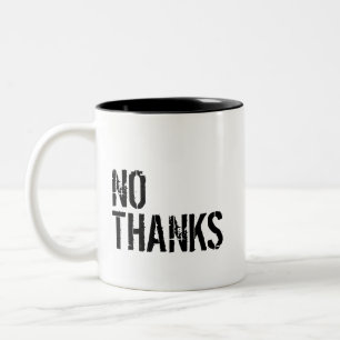 TASSE 2 COULEURS NON MERCI -