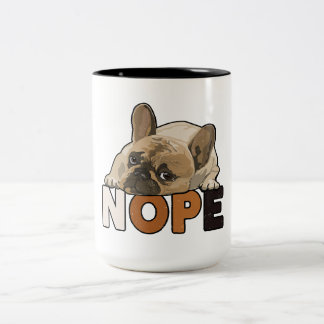 Tasse 2 Couleurs Nope Lazy Funny French Bulldog Lover