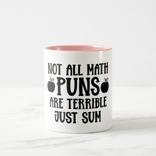 Tasse 2 Couleurs Not All Math Puns Funny Math (Centre)