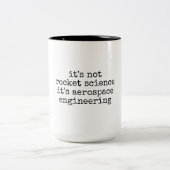 Tasse 2 Couleurs Not Rocket Science Funny Aerospace Engineer Gift (Centre)