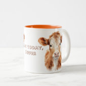 Tasse 2 Couleurs Not today heifer (Devant droit)