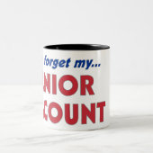 Tasse 2 Couleurs N'oubliez pas ma "remise supérieure " (Centre)