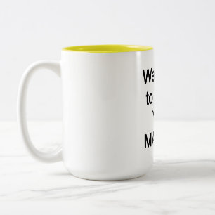 Tasse 2 Couleurs Nous avons essayé de vous prévenir, MAGAT