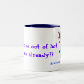 Tasse 2 Couleurs Nous biseautons soyons hors de… (Centre)