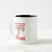 Tasse 2 Couleurs Nous devons parler de l'éléphant dans le ventre (Devant gauche)