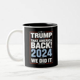 Tasse 2 Couleurs Nous l'avons fait Trump Drapeau USA Président 47 T