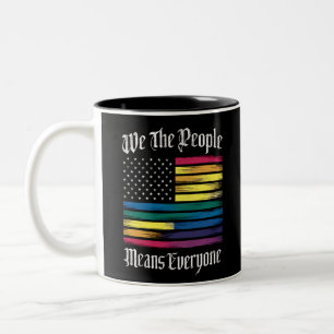Tasse 2 Couleurs Nous, le peuple signifie tout le monde LGBT Gay pr