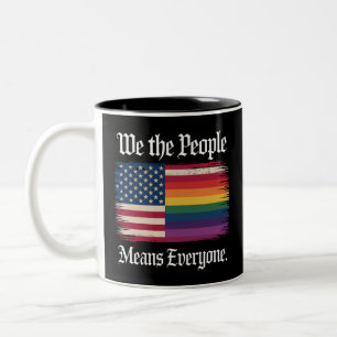Tasse 2 Couleurs Nous Le Peuple Signifie Tout Le Monde Usa Lgbt Éga