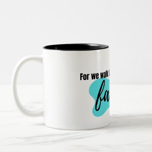Tasse 2 Couleurs "Nous marchons par la foi" (Gauche)
