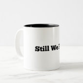 Tasse 2 Couleurs Nous montons encore au 11° (Devant gauche)