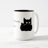Tasse 2 Couleurs Nous sommes des chats (Devant droit)