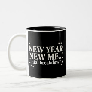 Tasse 2 Couleurs Nouvelle Année Nouveau Moi Rupture Mentale Sarcast