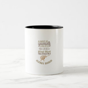Tasse 2 Couleurs Nouvelle-Zélande Soyez toujours vous-même Idée de