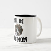 Tasse 2 Couleurs Number 1 dog Mom Mum Mother's Day Pet Lovers (Devant droit)