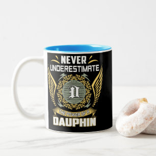 Tasse 2 Couleurs N'Underestimez Jamais Le Pouvoir D'Un Dauphin