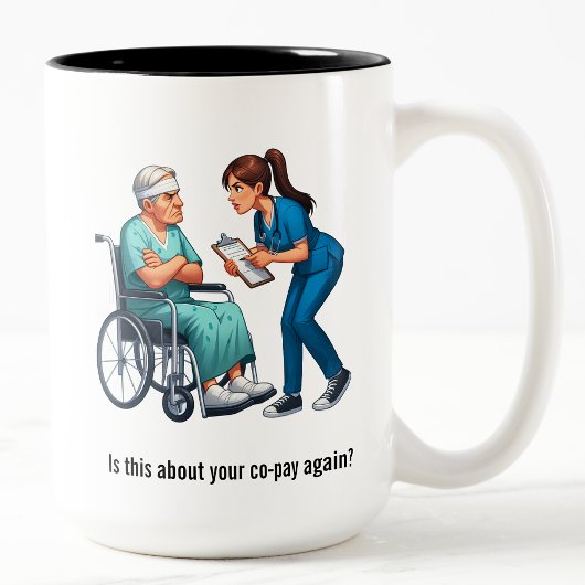 Tasse 2 Couleurs Nurse Dealing With Self Entitled Elderly Patient