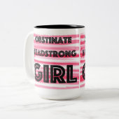 Tasse 2 Couleurs Obstiner La Fille Headstrong (Devant gauche)