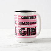 Tasse 2 Couleurs Obstiner La Fille Headstrong (Devant droit)