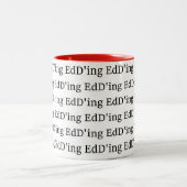 Tasse 2 Couleurs Obtenir un EdD (Centre)