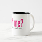 Tasse 2 Couleurs Obtenu me ? (Devant droit)