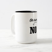 Tasse 2 Couleurs Oh non (Devant gauche)