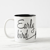 Tasse 2 Couleurs Oiseau précoce (Gauche)