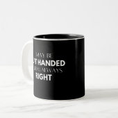 Tasse 2 Couleurs On peut me laisser manipuler, mais j'ai toujours r (Devant gauche)