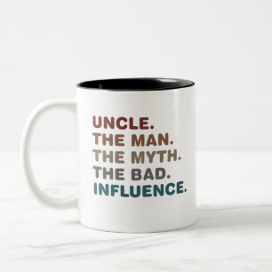 Tasse 2 Couleurs Oncle l'homme le mythe la mauvaise influence